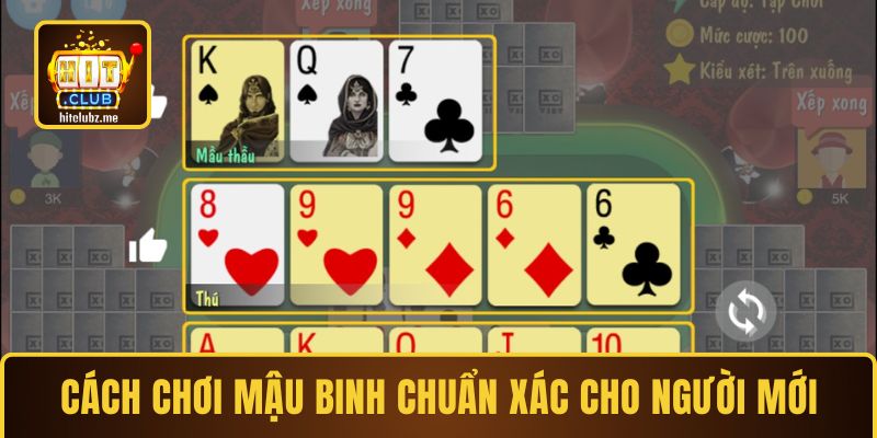 Cách chơi Mậu Binh chuẩn xác dành cho người mới